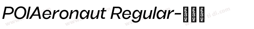 POIAeronaut Regular字体转换
